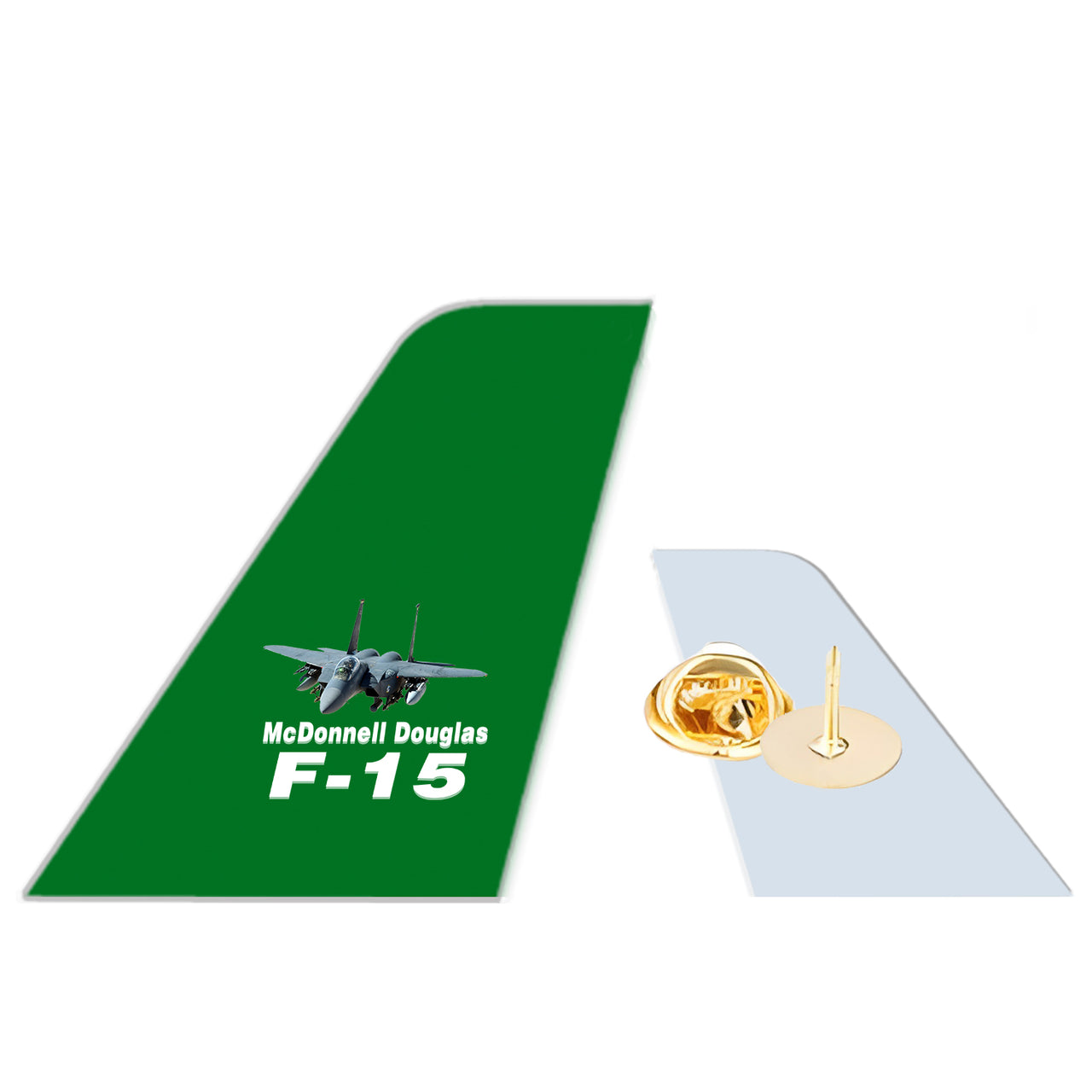 The McDonnell Douglas F15 Designed Tail Shape Badges & Pins