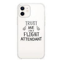 Thumbnail for Trust Me I'm a Flight Attendant Designed Transparent Silicone iPhone Cases