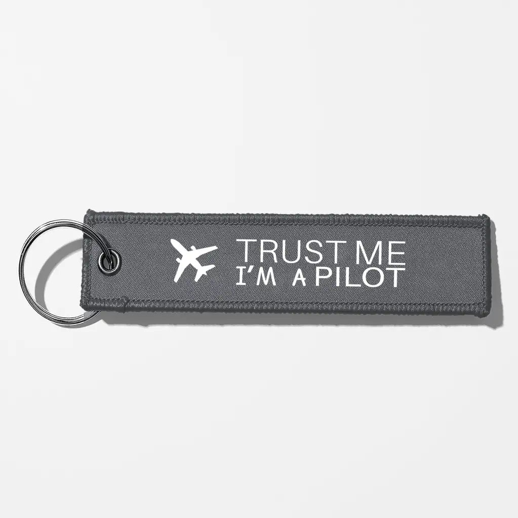 Trust Me I'm a Pilot 2 Aviator Key Chains - Gray
