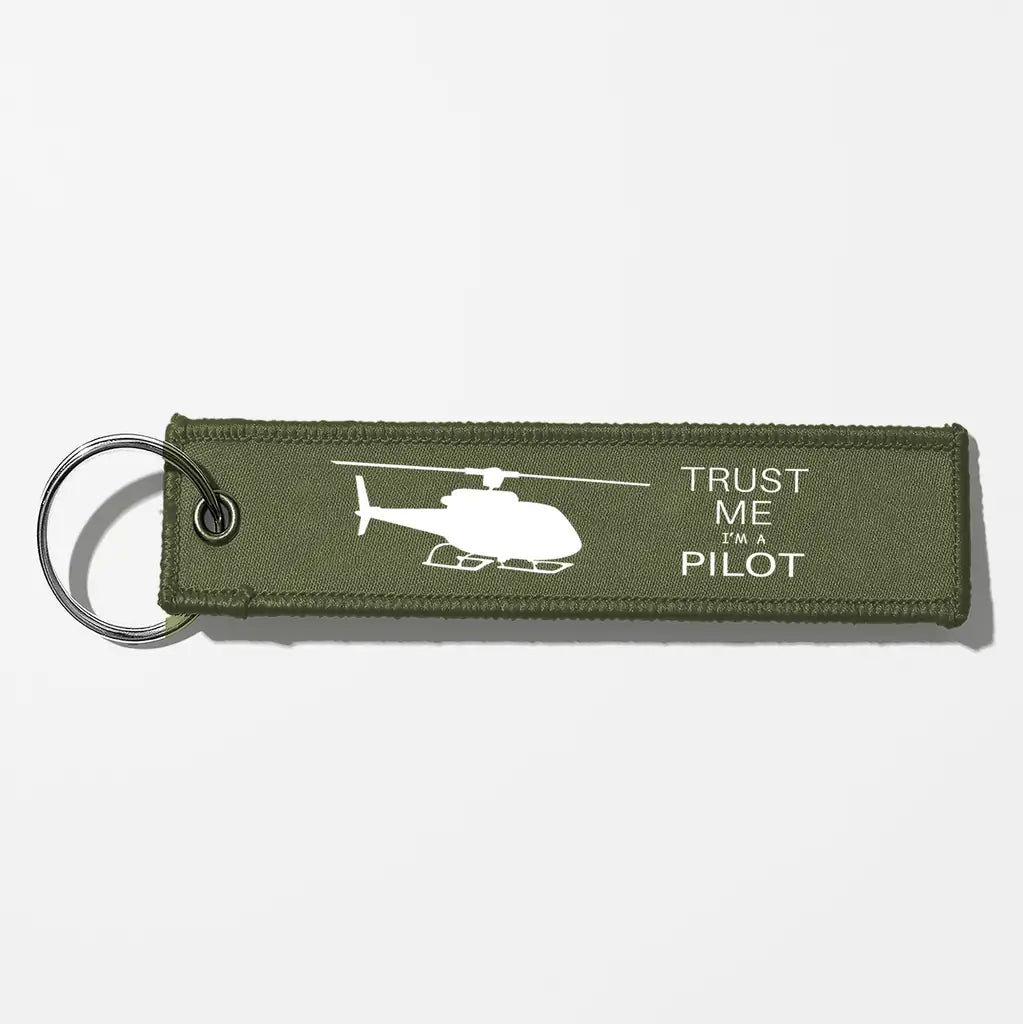 Trust Me I'm a Pilot (Helicopter) Aviator Key Chains - Green Army
