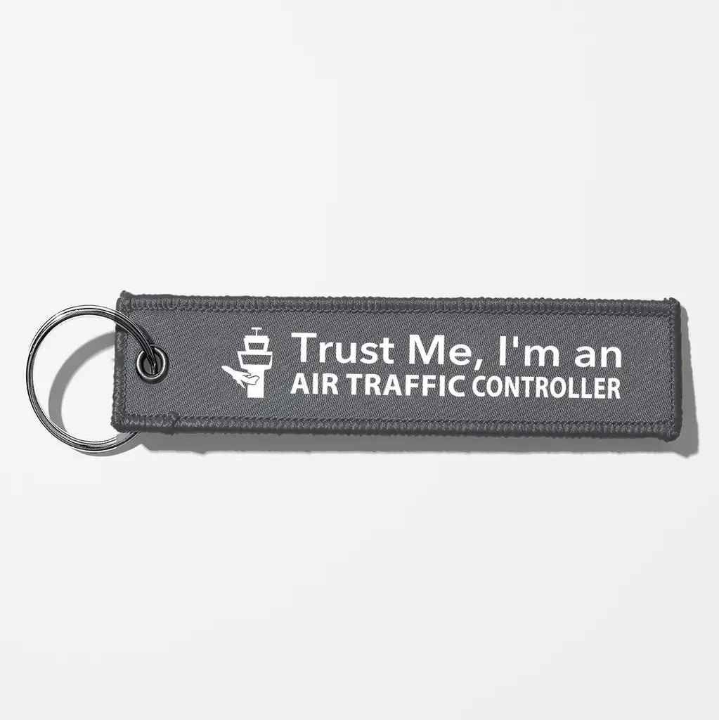 Trust Me I'm an Air Traffic Controller Aviator Key Chains - Gray