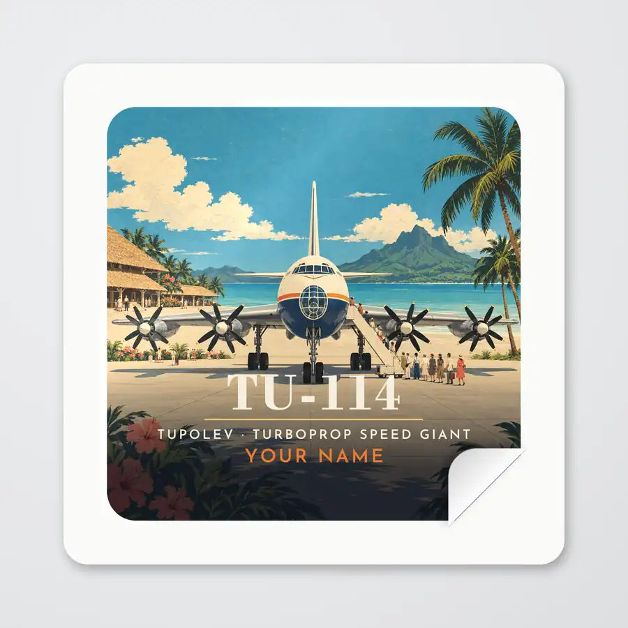 Tupolev Tu-114 - 3D + Name - Square Sticker - Peel
