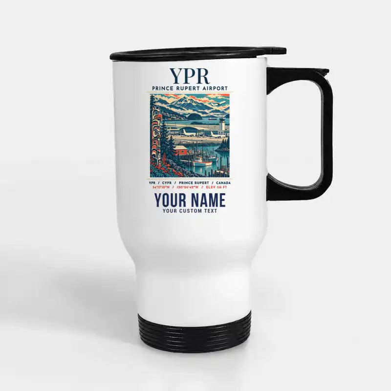 Prince Rupert Airport (YPR) Travel Mugs - Poster + Name - Stainless Steel with Holder - White