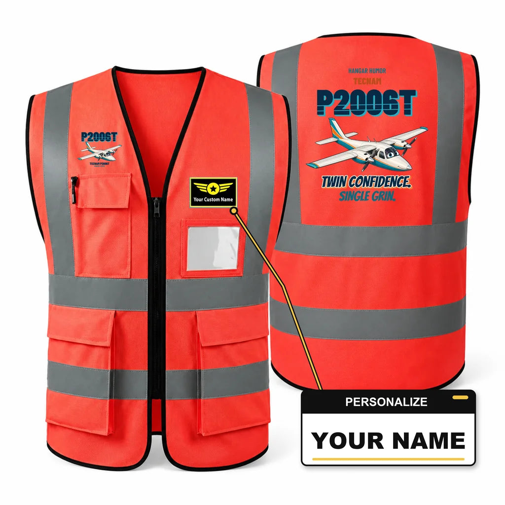 Tecnam P2006T - Twin confidence. Single grin. design on red high-visibility reflective vest with custom name badge