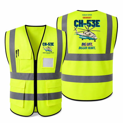 Sikorsky CH-53E Super Stallion - Big lift. Bigger heart. design on fluorescent green high-visibility reflective vest