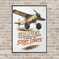 Thumbnail for Gravel Is Where The Story Starts vertical canvas print - framed - white background