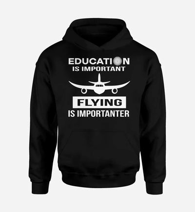 Flying is Importanter Hoodie