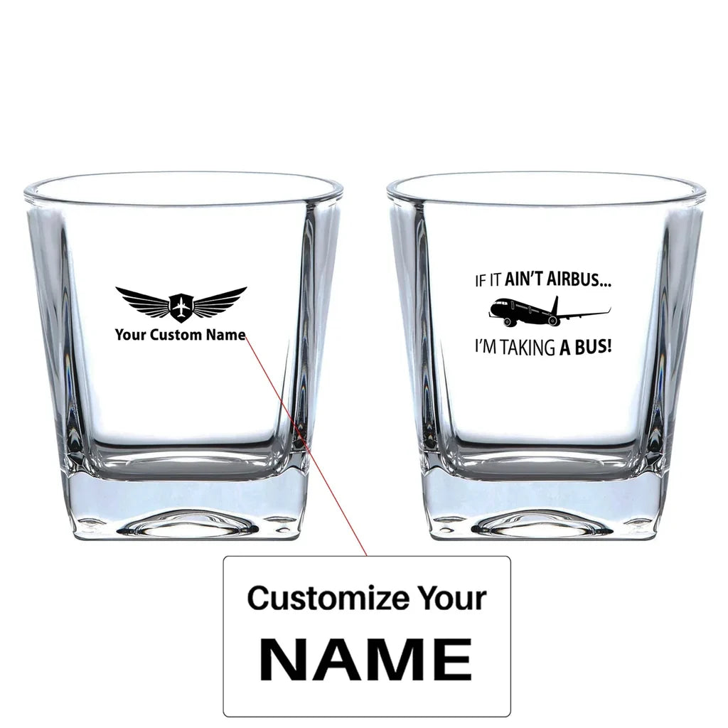 If It Ain't Airbus I'm Taking A Bus aviation design on whiskey glass, crystal-clear premium glassware.