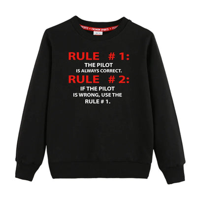 Rule 1 - Pilot is Always Correct 