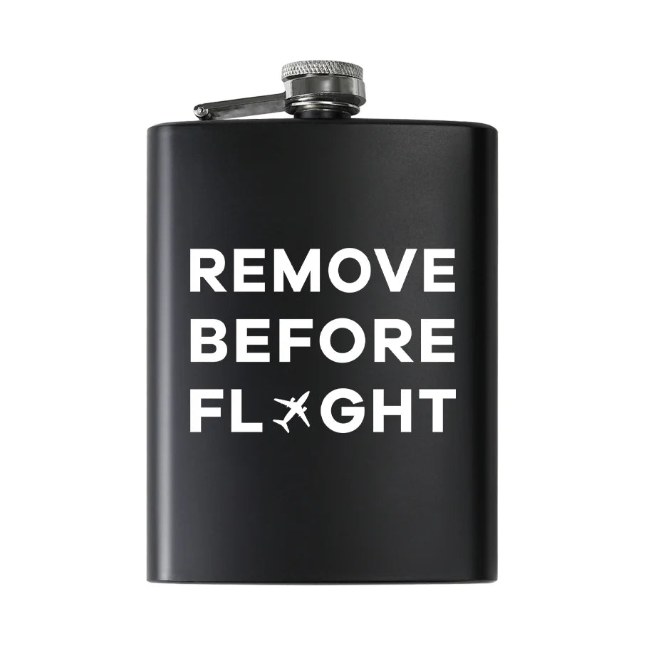 Remove Before Flight aviation design on stainless hip flask, compact pocket-size flask.