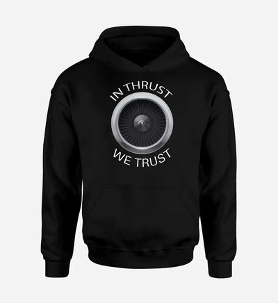 Thrust We Trust Hoodie