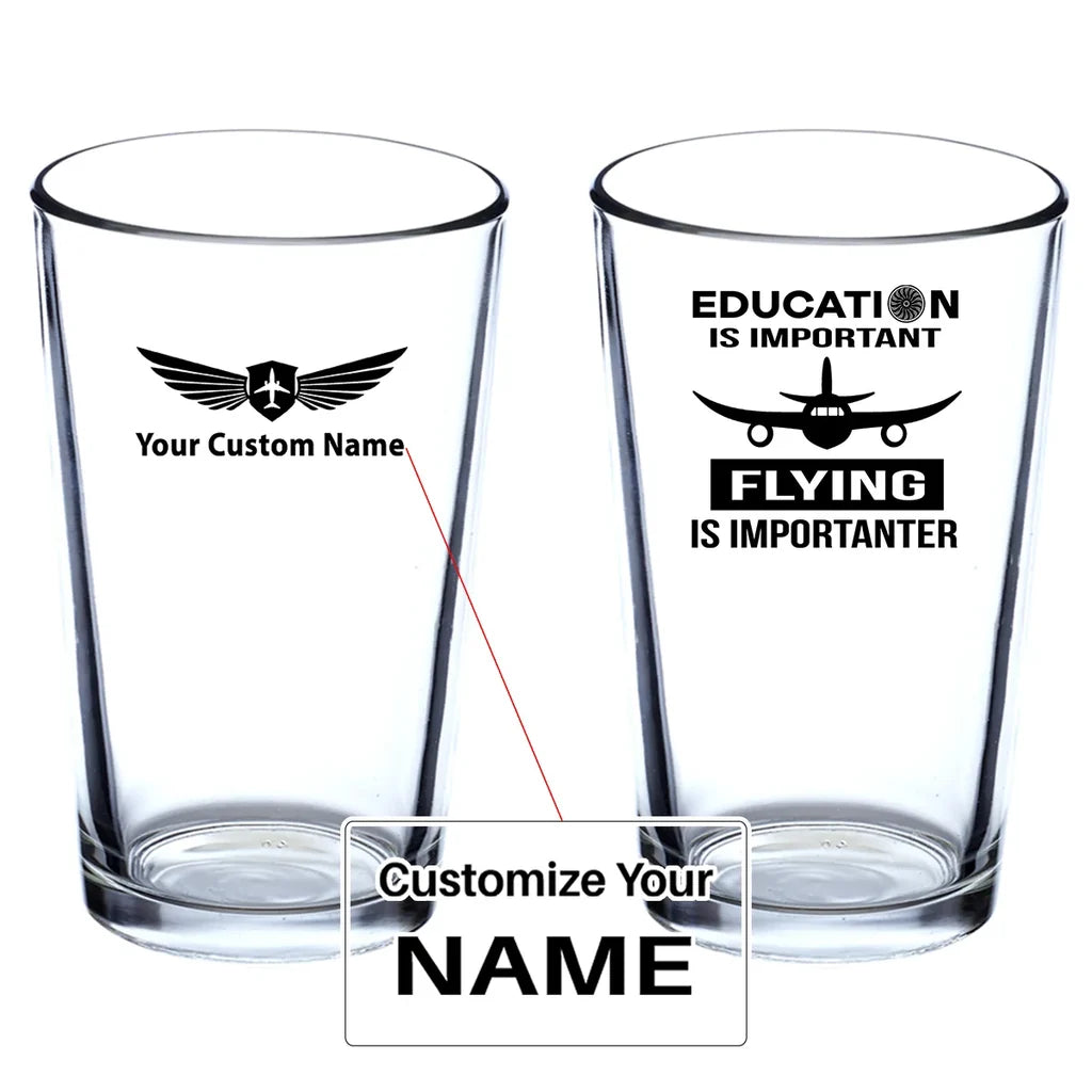 Flying is Importanter Beer & aviation design on beer water glass, versatile drinkware.