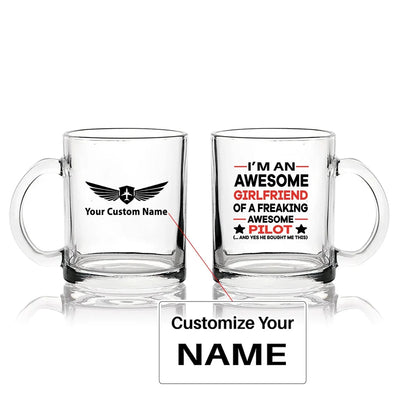 I am an Awesome Girlfriend Coffee & aviation design on coffee tea glass, heat-resistant glassware.