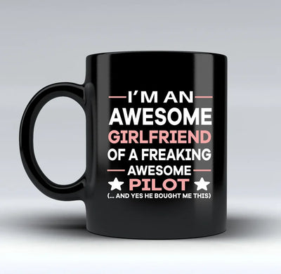 I am an Awesome Girlfriend aviation design on black mug, matte black ceramic finish.