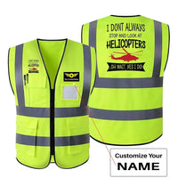 Thumbnail for I Don't Always Stop and Look at Helicopters aviation design printed on high-visibility reflective fabric reflective vest.