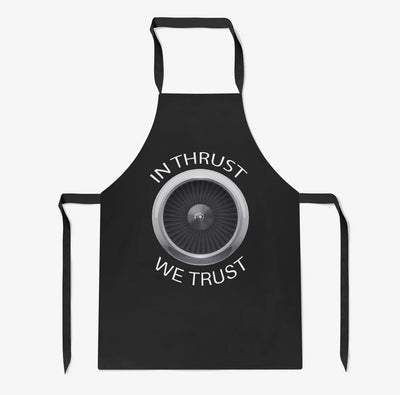 In Thrust We Trust aviation design on durable cotton blend kitchen apron.