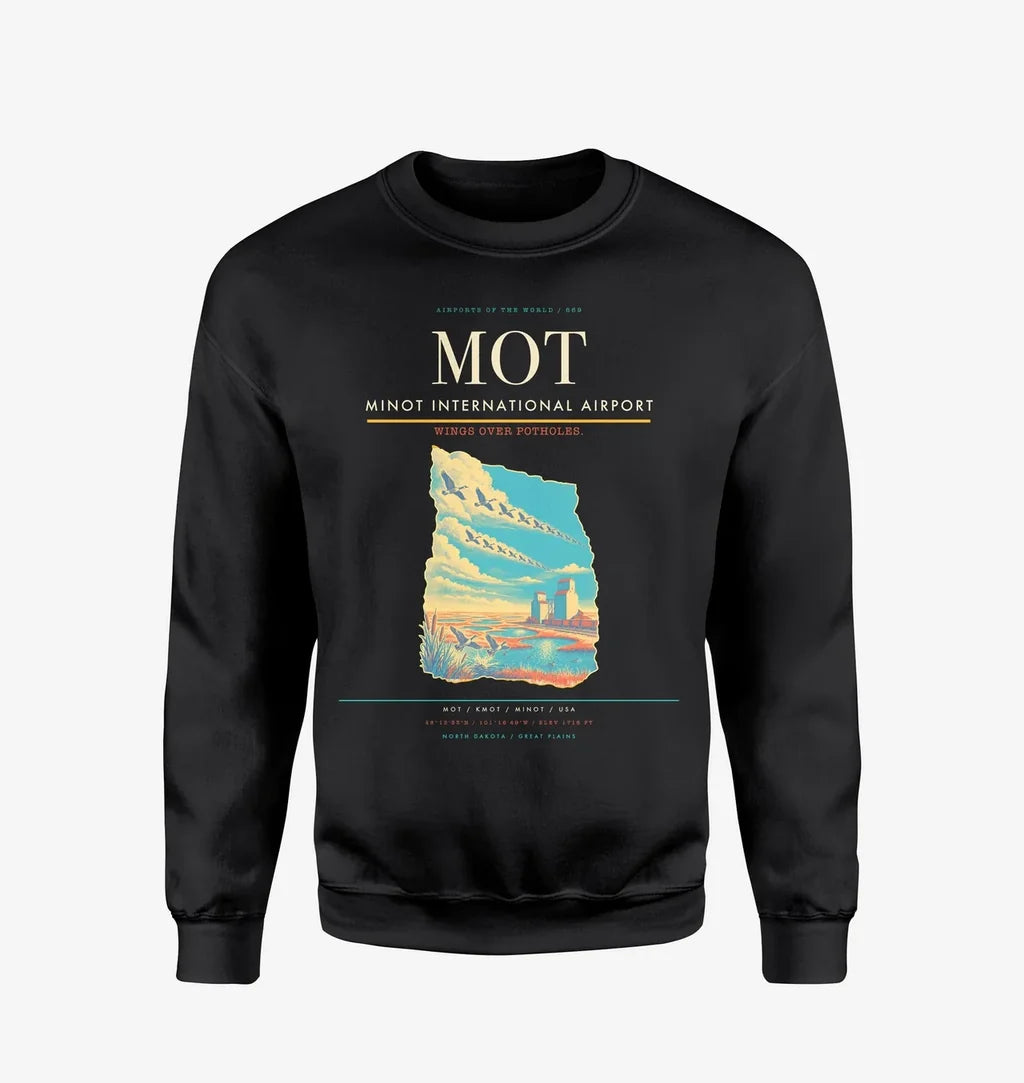 Minot International Airport (MOT) design on black sweatshirt