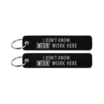 I DON'T KNOW. I JUST WORK HERE aviation fashion key chain in polished metal.