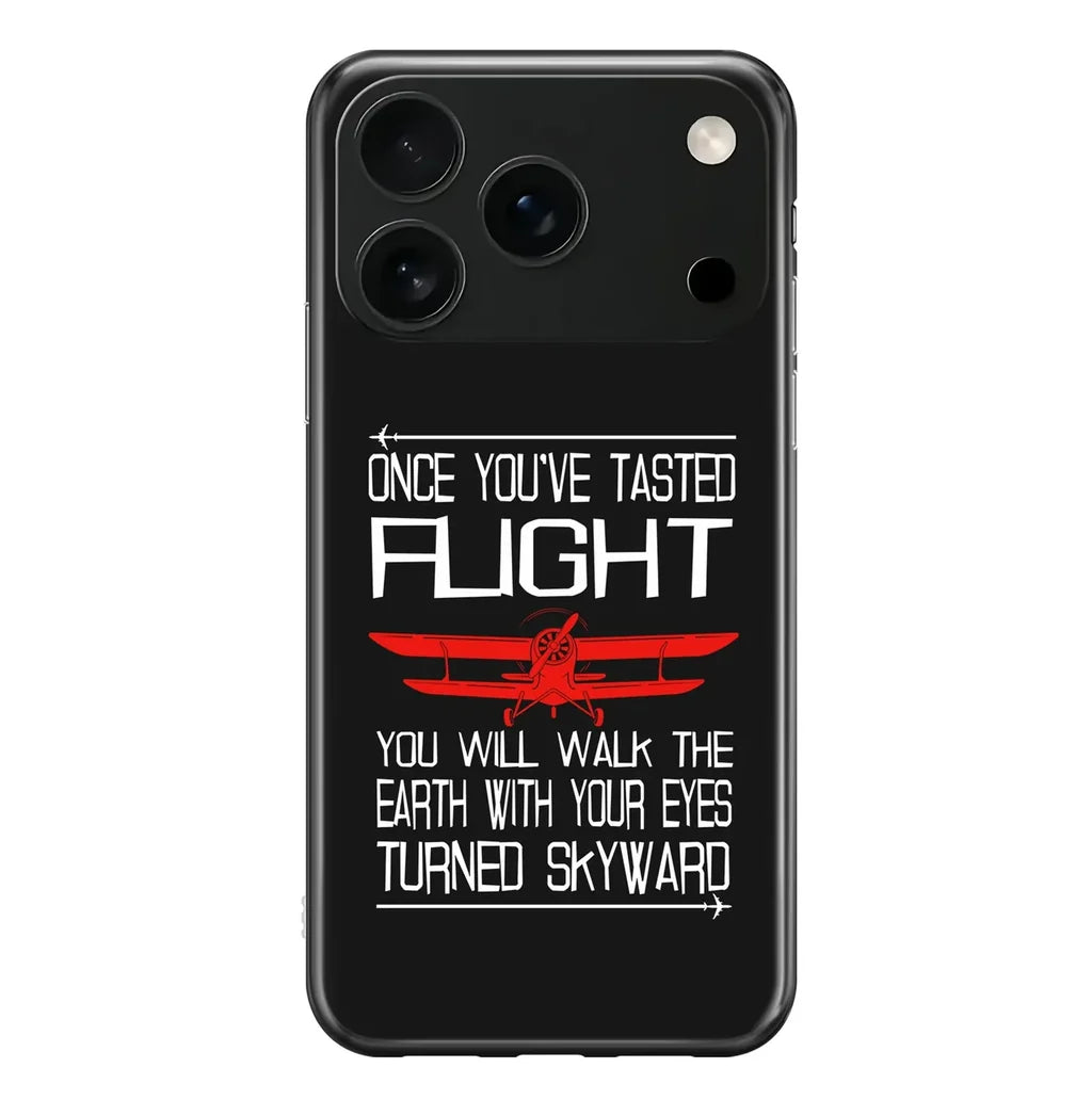 Once You've Tasted Flight iPhone Case