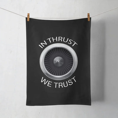 In Thrust We Trust aviation design on soft absorbent cotton towel.