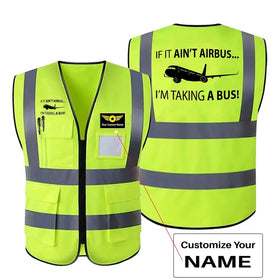 If It Ain't Airbus I'm Taking A Bus Reflective Vests