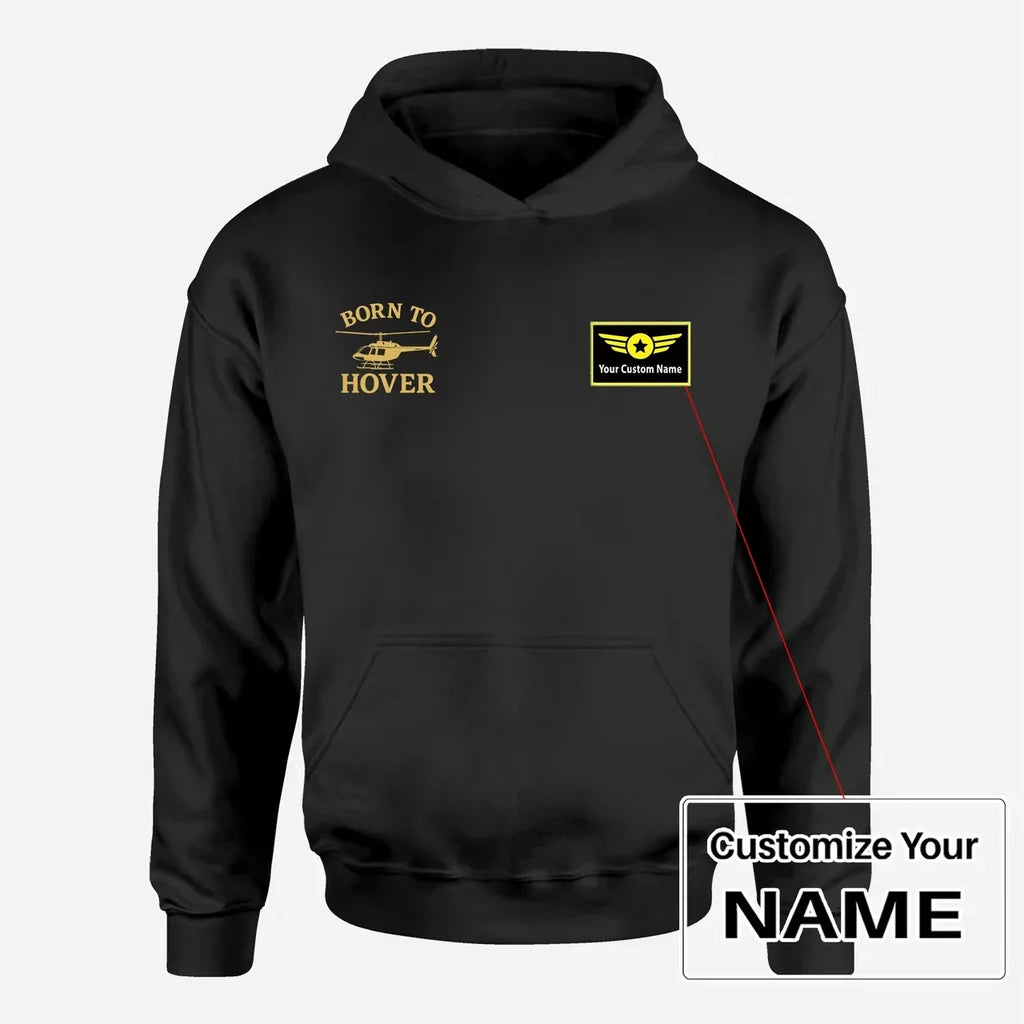 Born To Hover aviation design on soft cotton blend men's hoodie with small chest logo.
