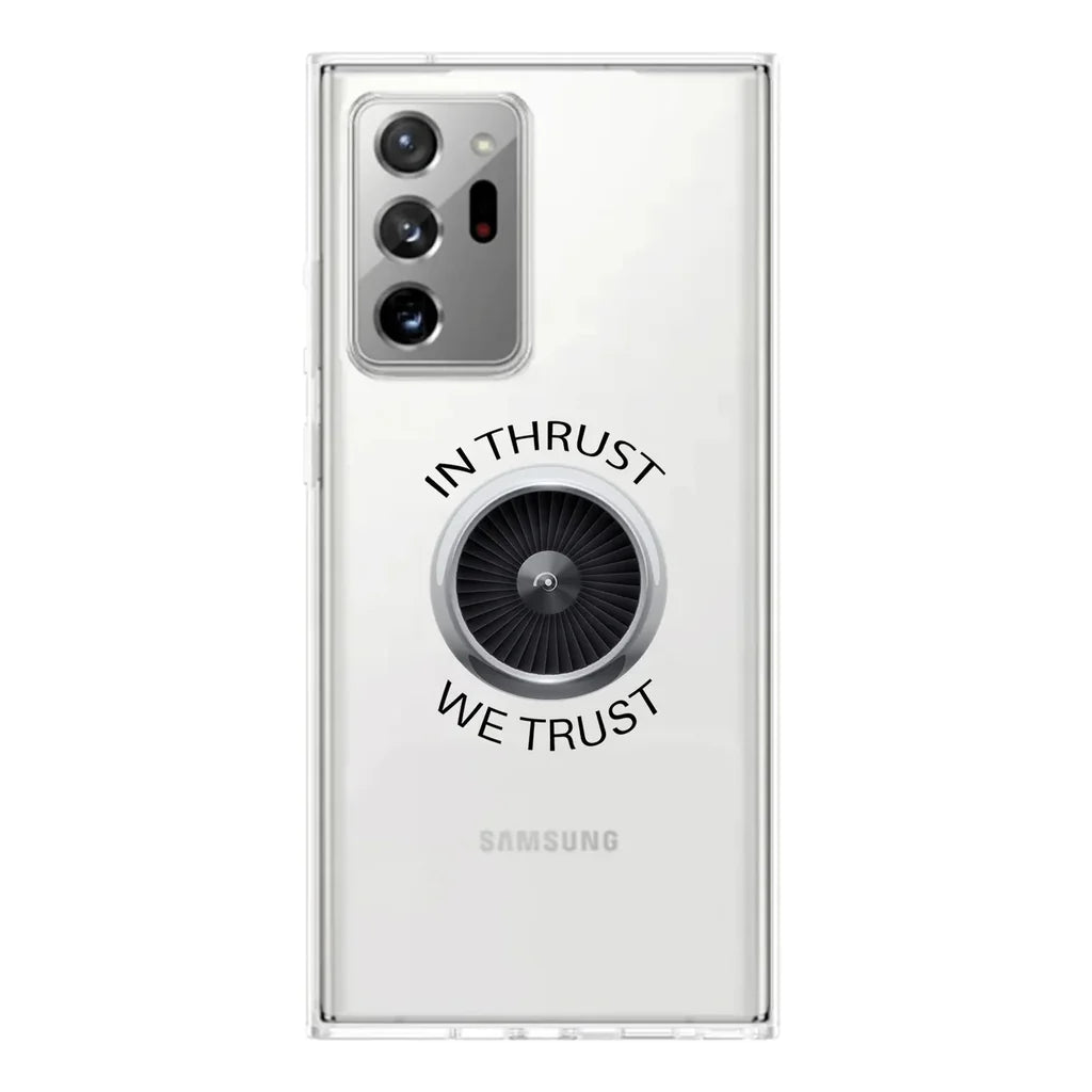 Thrust We Trust Transparent Samsung Case