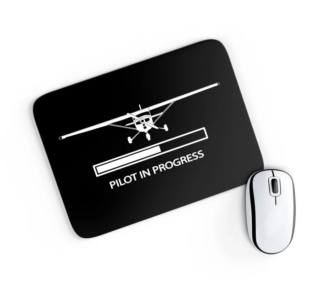 Pilot In Progress (Cessna) aviation design on neoprene with anti-slip base mouse pad.