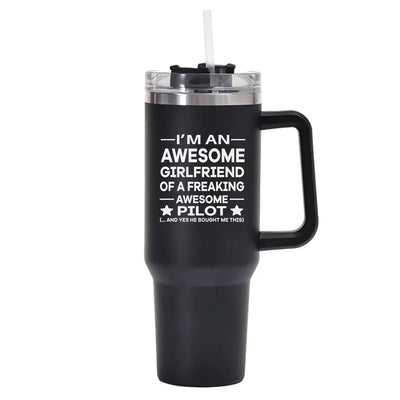 I am an Awesome Girlfriend 40oz Stainless Steel Car Mug With Holder aviation design on 40oz car mug, 40oz vacuum-insulated.