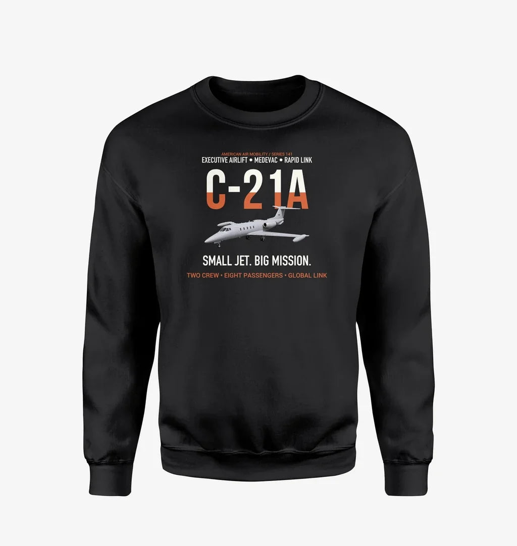 C-21A Learjet Small Jet Big Mission design on black sweatshirt