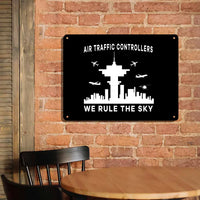 Thumbnail for Air Traffic Controllers - We Rule The Sky aviation design on durable metal with painted finish metal sign.