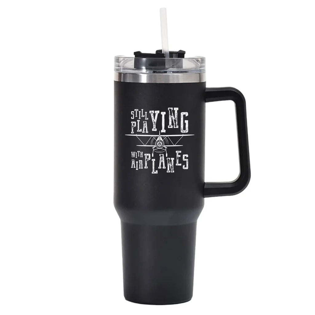 Still Playing With Airplanes 40oz Stainless Steel Car Mug With Holder aviation design on 40oz car mug, 40oz vacuum-insulated.