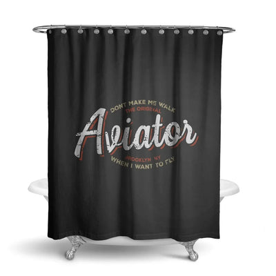 Aviator - Dont Make Me Walk aviation design on waterproof polyester shower curtain.