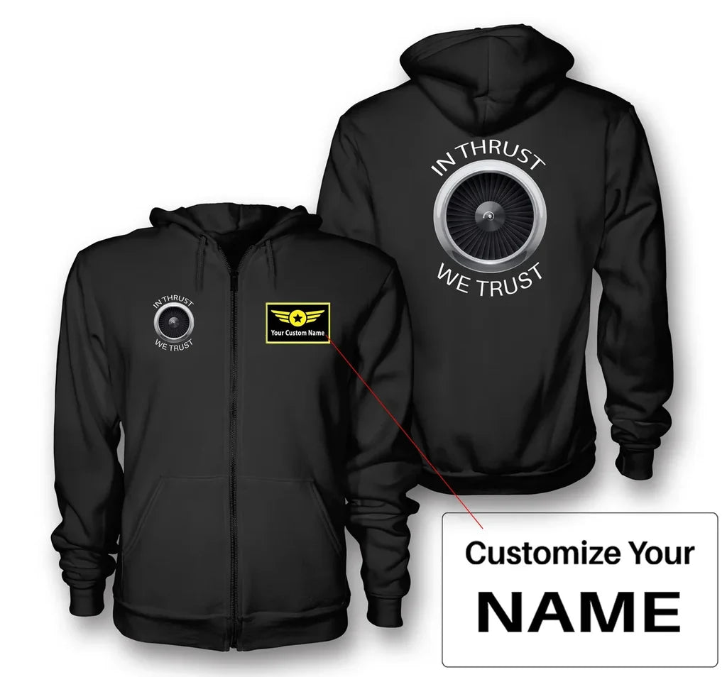 In Thrust We Trust aviation design on soft cotton blend zipped hoodie.