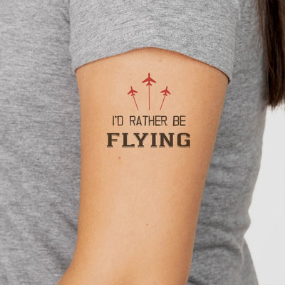 I'D Rather Be Flying aviation temporary tattoo in skin-safe adhesive paper.