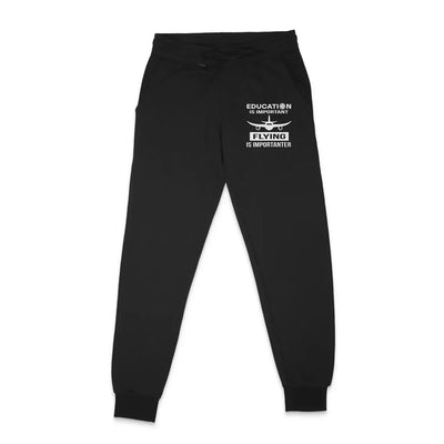 Flying is Importanter aviation design on soft cotton blend sweatpants.