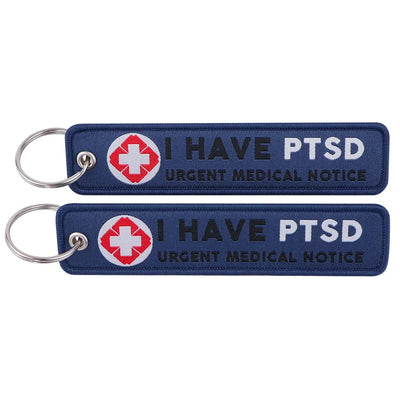 I HAVE PTSD URGENT MEDICAL NOTICE aviation fashion key chain in polished metal.