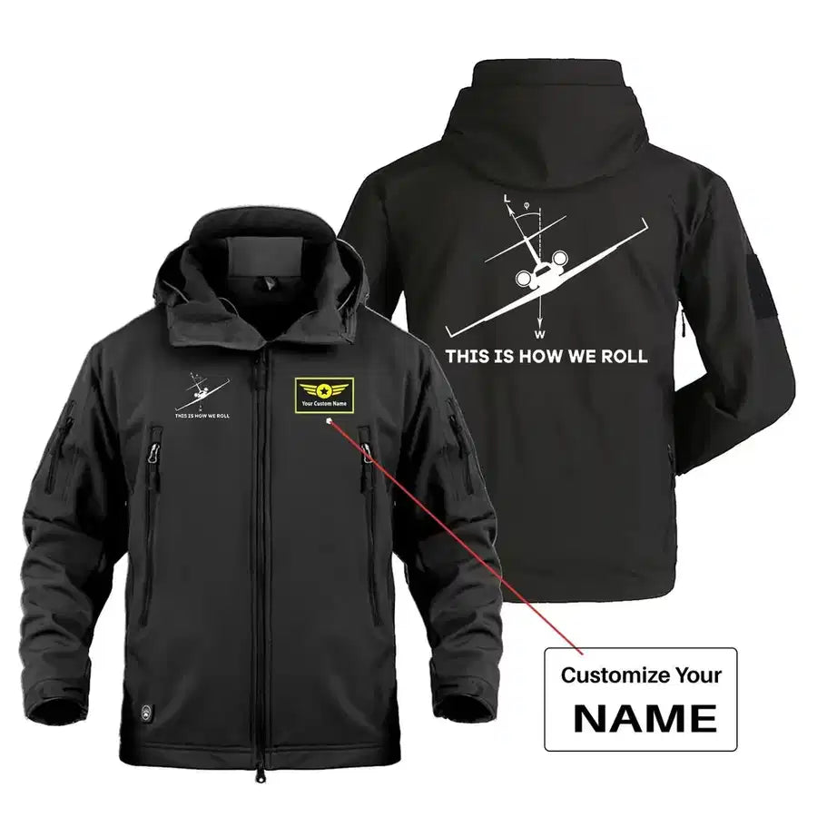 This is How We Roll Military Jackets (Customizable) aviation design printed on heavy cotton shell with field-style pockets mi.