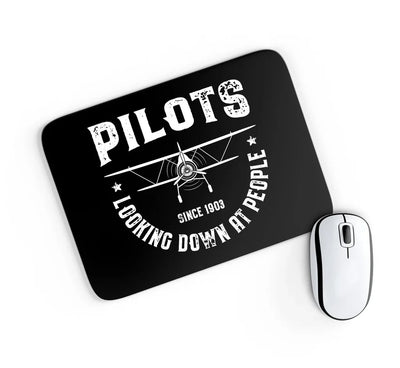 Pilots Looking Down at People Since 1903 aviation design on neoprene with anti-slip base mouse pad.