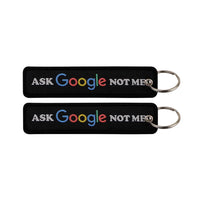 Thumbnail for Ask Google Not Me aviation fashion key chain in polished metal.