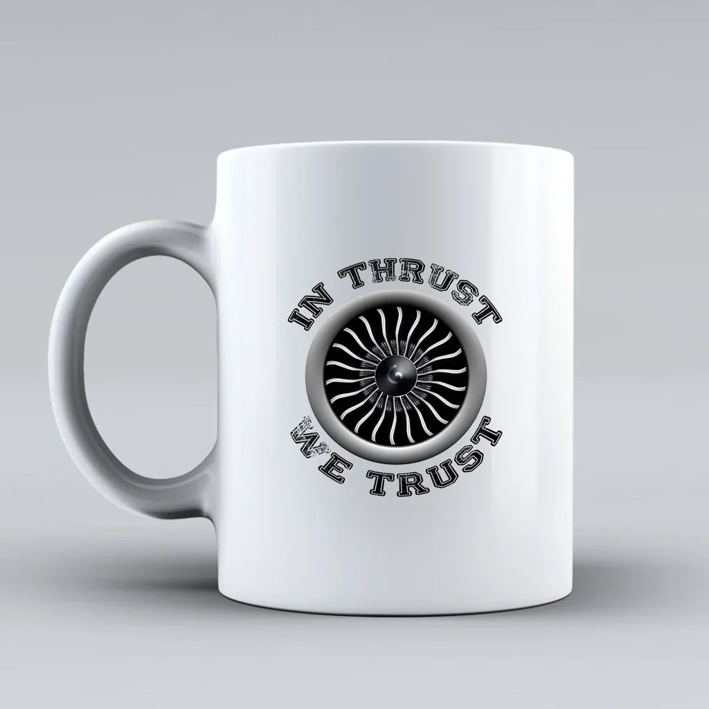 Customisable Thrust We Trust Mug - view 2