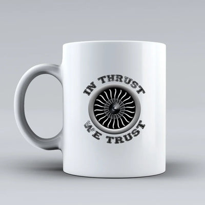 Customisable Thrust We Trust Mug - view 2
