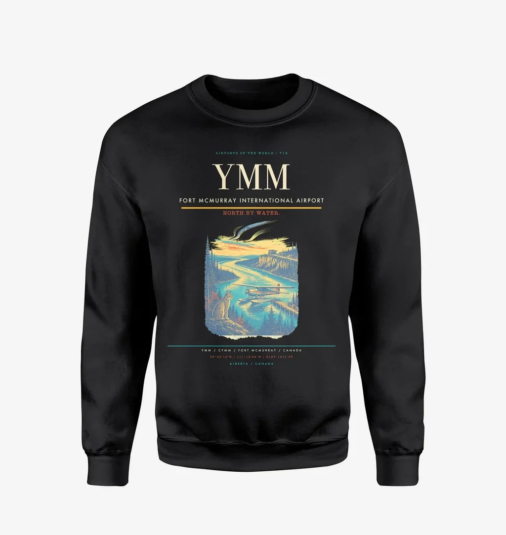 Fort McMurray International Airport (YMM) design on black sweatshirt