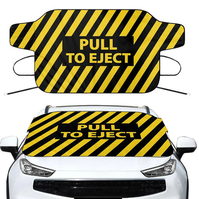 Pull To Eject Car aviation design on car windshield cover.