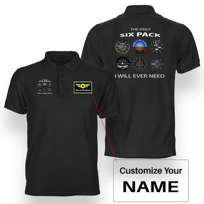 The Only Six Pack I Will Ever Need aviation design printed on soft cotton double-side polo.