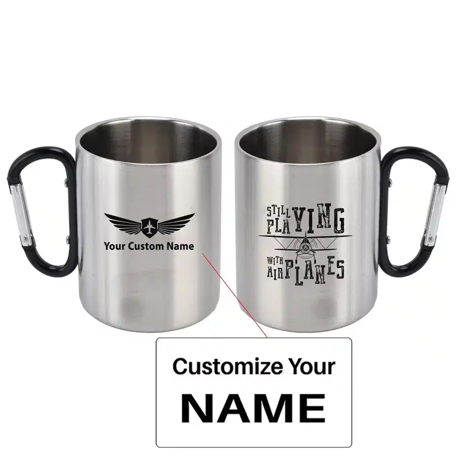 Still Playing With Airplanes aviation design on outdoor mug, durable insulated construction.