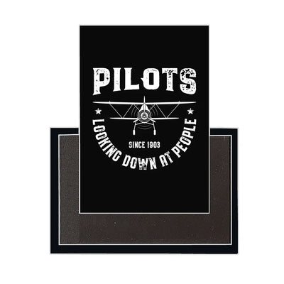 Pilots Looking Down at People Since 1903 aviation design magnet in strong neodymium core.