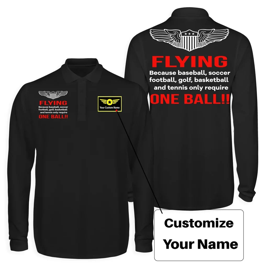 Flying One Ball Long Sleeve Polo T-Shirts (Double-Side) aviation design printed on soft cotton long-sleeve double-side polo.