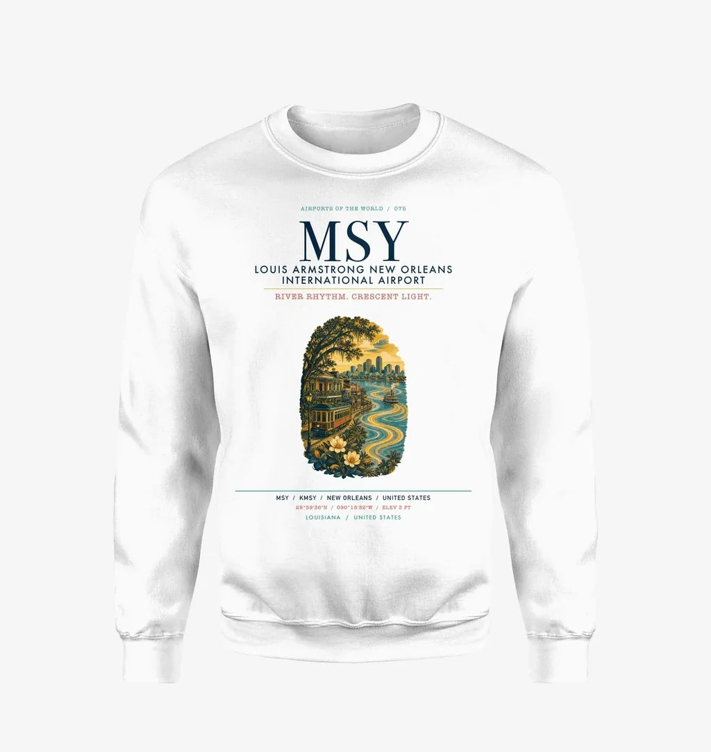 Louis Armstrong New Orleans International Airport (MSY) design on white sweatshirt