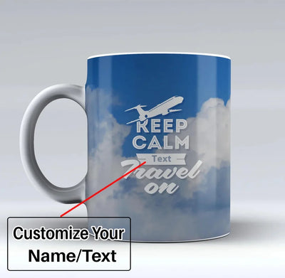 Keep Calm and Travel On Text aviation design on ceramic mug, premium ceramic with glazed finish.